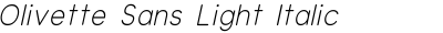 Olivette Sans Light Italic